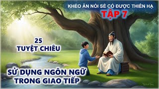 quotKHÉO ĂN NÓI SẼ CÓ ĐƯỢC THIÊN HẠquot Dễ Tìm Thấy Thành Công CỰC HAY  Thầy Thích Pháp Hoà Mới 2024 [upl. by Eiba838]