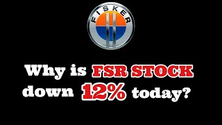 Why Is Fisker FSR Stock Down 12 Today [upl. by Hiroshi54]