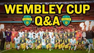 WEMBLEY CUP 2016 QampA [upl. by Eilah12]