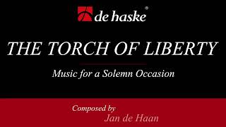 The Torch of Liberty – Jan de Haan [upl. by Brandi]