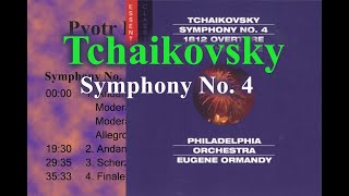 Tchaikovsky Symphony No 4 in F minor op 36Eugene Ormandy 1963 [upl. by Eihtur942]