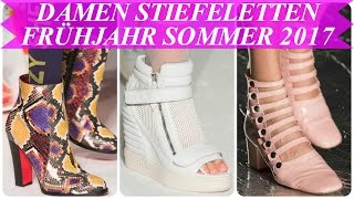 Aktuelle modetrends damen stiefeletten frühjahr sommer 2017 [upl. by Tnahs]