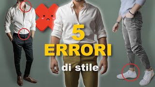 5 ERRORI che gli UOMINI FANNO  Stile Uomo [upl. by Eatnuahs]