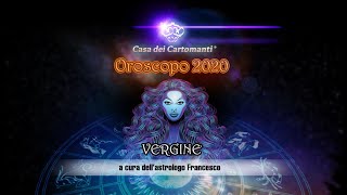 Oroscopo Vergine 2020 [upl. by Norvil]