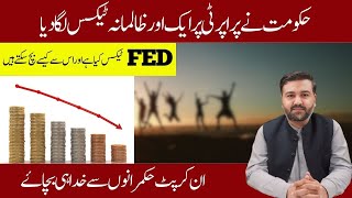 FED tax In Real Estate  govt impose new tax  real estate tax  real estate in pakistan [upl. by Aihsekat]