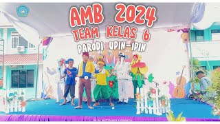 PARODI UPIN IPIN GEMBALA BIRIBIRI TEAM KELAS 6 AL MUTTAQIEN MENCARI BAKAT 2024 [upl. by Jegger356]