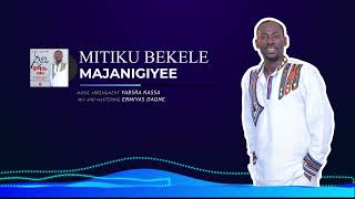 ምትኩ በቀለ ቸዉሲአዲስ ሙዚቃ 2016 Mitiku Bekele NEW Ethiopian Music መጀንጊዬMAJENGIYE [upl. by Durarte594]