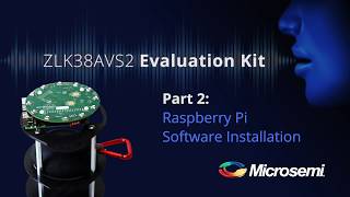 Microsemi ZLE38AVS2 Howto Part 2 Raspberry Pi Software Installation [upl. by Aniaz]