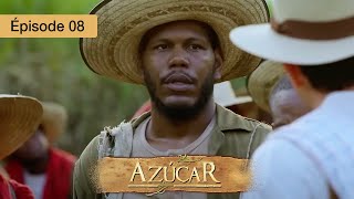 Azucar  EP 08  Passions Interdites et Secrets de Famille  Série complète en Français  HD [upl. by Ereynihc]