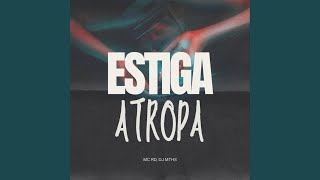 Estiga a Tropa [upl. by Anayi783]