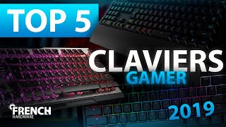 TOP 5 DES CLAVIERS GAMER 2019 [upl. by Enelahs]