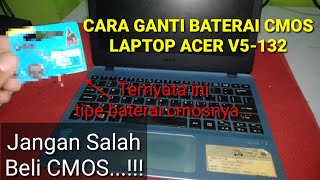 CARA MENGGANTI BATERAI CMOS ACER V5132BATERAI CMOS LAPTOP ACER [upl. by Utas983]