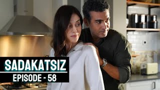 Sadakatsiz Episode  58 postponed when it will be release [upl. by Ahsekyw]