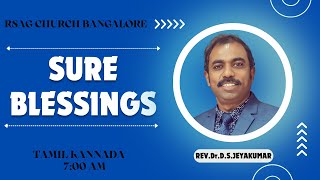 LIVE 🔴 RSAG Church Bangalore  Sunday Service  TamilKannada  RevDrDSJeyakumar [upl. by Noramac]