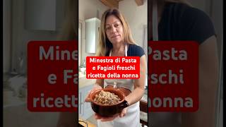 Minestra di Pasta e Fagioli freschi ricetta della nonna shorts soup ricette [upl. by Enoryt]