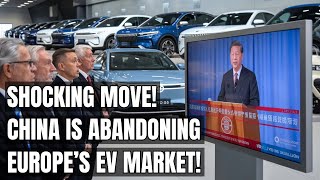 China’s Sudden Exit From Europe’s EV Market What’s Really Happening Electric Vehicles Geopolitics [upl. by Luana910]