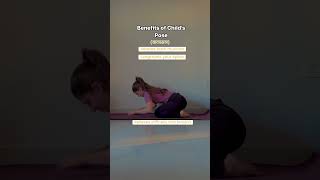 Benefits of Childs Pose or Balasana yogabenefits childspose balasana yogapractice [upl. by Zeena42]