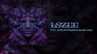 LSZEE LSDREAM amp CloZee  LSZEE Full Album Playback Audio Only [upl. by Ahsemac]