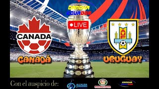 🛑 EN VIVO  PREVIA PARTIDO CANADÁ VS URUGUAY  3ER LUGAR COPA AMÉRICA 2024  Formato AUDIO [upl. by Yadroc]