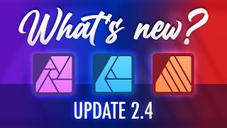 Whats New in Affinity Software 24 February 2024 Update Explained [upl. by Manya413]