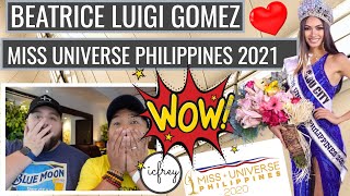 BEATRICE LUIGI GOMEZ │MISS UNIVERSE PHILIPPINES 2021│REACTION VIDEO [upl. by Lananna]