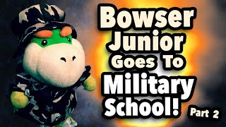 SML Movie Bowser Junior Goes To Military School Part 2 [upl. by Bran]