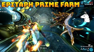 Lets Play Warframe  Epitaph Prime Relic Farm Sevagoth Primes Signature Weapon [upl. by Poore]