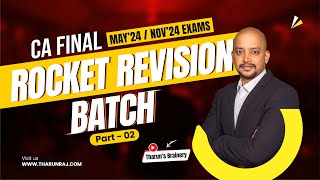 CA FINAL  IDT  ROCKET REVISION BATCH  MAY24  NOV24 EXAMS  PART 02 [upl. by Suoiluj]