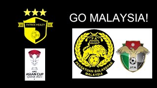 MALAYSIA LIVE WATCHALONG  MALAYSIA VS JORDAN  ASIAN CUP 2024 [upl. by Nauqal]