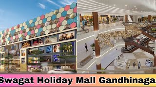 Swagat holiday Mall gandhinagar youtubeblogger viralvideo [upl. by Stannfield]