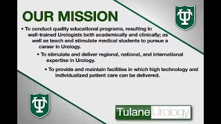 Tulane Urology Mission Statement [upl. by Ri]