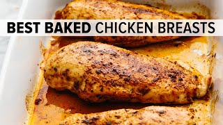 BAKED CHICKEN BREAST  juicy tender easy and oh so flavorful [upl. by Liagaba784]