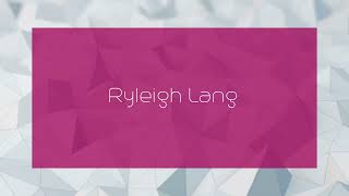 Ryleigh Lang  appearance [upl. by Masuh]