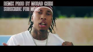 Tyga  SWISH Morad Chiri Remix [upl. by Idnahr]