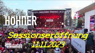 Höhner  Sessionseröffnung Kölner Karneval 11112023 [upl. by Aleak587]