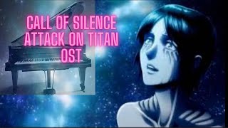 Call Of Silence  Attack On Titan 2  澤野弘之 Piano Cover 進撃の巨人 callofsilence [upl. by Kafka]