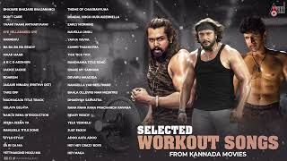 Selected🏋️‍♂️Workout Songs From Kannada Movies  Kannada Movies Selected Songs  AnandAudioKannada2 [upl. by Ernie64]