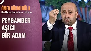 Veysel Karaninin Hz Muhammede Olan Sevgisi  Ömer Döngeloğlu [upl. by Katzen]