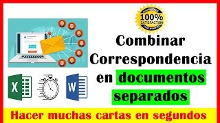 ⭐🛑⭐Combinar correspondencia en DOCUMENTOS SEPARADOS [upl. by Liva872]