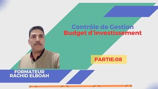 Contrôle de Gestion Le Budget dinvestissement Partie 8 [upl. by Ennahgiel]