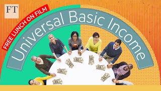 The case for a universal basic income  Free Lunch on Film [upl. by Anahsat]