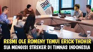 🔴 OLE ROMENY PENUHI PANGGILAN ERICK TOHIR ‼️SUDAH DI SEPAKATI HARI INI 😱😱 [upl. by Falk]