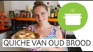 Zo maak je een quiche van oud brood [upl. by Nomannic186]