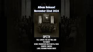 Opeth  The Last Will and Testament Release date November 22nd 2024 newmetalalbums newmetal [upl. by Uol]