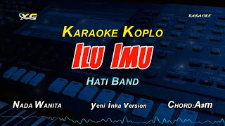 LAGI LAGI KU GAK BISA TIDUR KARAOKE KOPLO NADA CEWEK  HATI BAND versi yeni inka [upl. by Nautna]