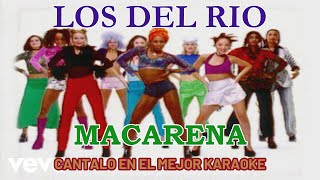 LOS DEL RIO MACARENA  KARAOKE [upl. by Nanfa]