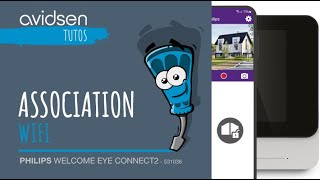 Tutoriel pour associer wifi au visiophone philips WelcomeEye Connect 2 [upl. by Nylauqcaj27]