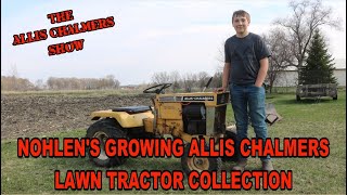 Nohlens Growing Allis Chalmers Lawn Tractor Collection [upl. by Anilehcim253]