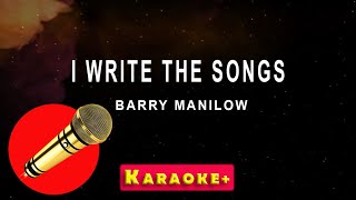 I Write The Songs  Barry Manilow karaoke version [upl. by Jonie]