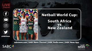 Netball World Cup I South Africa vs New Zealand [upl. by Connelly]